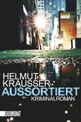 Aussortiert: Kriminalroman (Taschenbücher) von DuMont Buchverlag GmbH & Co. KG